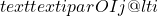 text{textipa{rOIj@lti}}