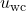 u_{\text{wc}}