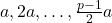 a,2a,\ldots,\frac{p-1}{2}a