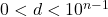 0 < d < 10^{n-1}
