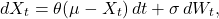 \[dX_t = \theta (\mu - X_t) \, dt + \sigma \, dW_t,\]