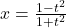 x = \frac{1 - t^2}{1 + t^2}