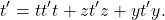 \[\pdv{}{t'} = \pdv{t}{t'}\pdv{}{t} + \pdv{z}{t'}\pdv{}{z} + \pdv{y}{t'}\pdv{}{y}.\]