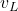 v_L