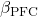 \beta_{\text{PFC}}