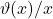 \vartheta(x) / x