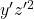 y' z'^2