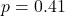 p=0.41