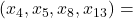 (x_4,x_5,x_8,x_{13}) =