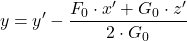 \[y = y' - \frac{F_0 \cdot x' + G_0 \cdot z'}{2 \cdot G_0}\]