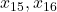 x_{15},x_{16}