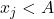 x_j<A