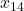 x_{14}