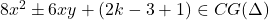 8x^2\pm 6xy+(2k-3+1)\in CG(\Delta)