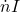 \dot{n}{I}