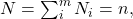 N=\sum_{i}^{m} N_i=n,
