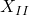 X_{II}