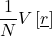 \begin{equation*}\frac{1}{N}V\left [ \underline{r} \right ]\end{equation*}