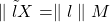 \parallel \tilde{l}{X^{}} = \parallel l \parallel{M^{}}
