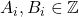 A_i,B_i \in \mathbb{Z}