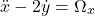 \begin{equation*}\ddot{x} - 2\dot{y} = \Omega_x\end{equation*}