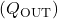 ( Q_{\text{OUT}} )