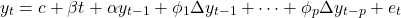 \begin{equation*}y_t = c + \beta t + \alpha y_{t-1} + \phi_1 \Delta y_{t-1} + \cdots + \phi_p \Delta y_{t-p} + e_t\end{equation*}