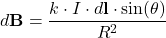 \begin{equation*}d\mathbf{B} = \frac{k \cdot I \cdot d\mathbf{l} \cdot \sin(\theta)}{R^2}\end{equation*}