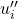 u_i''