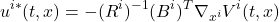 \begin{equation*}u^{i*}(t,x) = -(R^i)^{-1}(B^i)^T \nabla_{x^i} V^i(t,x) \end{equation*}