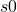 s 0