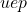 uep