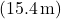 (15.4\,\text{m})