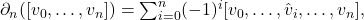 \partial_n ([v_0, \dots, v_n]) = \sum_{i=0}^{n} (-1)^i [v_0, \dots, \hat{v}_i, \dots, v_n],