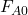 F_{A0}