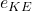 e_{KE}