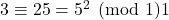 3 \equiv 25=5^{2} \pmod 11