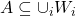 A \subseteq \cup_{i} W_i