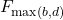 F_{\max(b, d)}