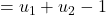 =u_1+u_2-1
