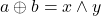 \begin{equation*}a \oplus b = x \land y\end{equation*}