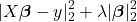 \begin{equation*}|X\boldsymbol{\beta} - y|_2^2 + \lambda |\boldsymbol{\beta}|_2^2\end{equation*}