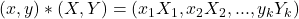 (x,y)*(X,Y) = (x_1X_1,x_2X_2,...,y_k Y_k)