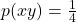 p(xy)=\frac{1}{4}