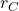 r_C