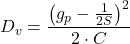 \[D_v = \frac{\left(g_p - \frac{1}{2S}\right)^2}{2 \cdot C}\]