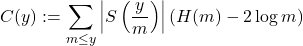 \begin{equation*}C(y):=\sum_{m \leq y}\left|S\left(\frac{y}{m}\right)\right|\left(H(m)-2 \log m\right)\end{equation*}