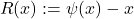 \begin{equation*}R(x) := \psi(x) - x\end{equation*}