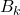B_{k}