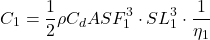 \begin{equation*}C_1 = \frac{1}{2} \rho C_d A SF_1^3 \cdot SL_1^3 \cdot \frac{1}{\eta_1}\end{equation*}